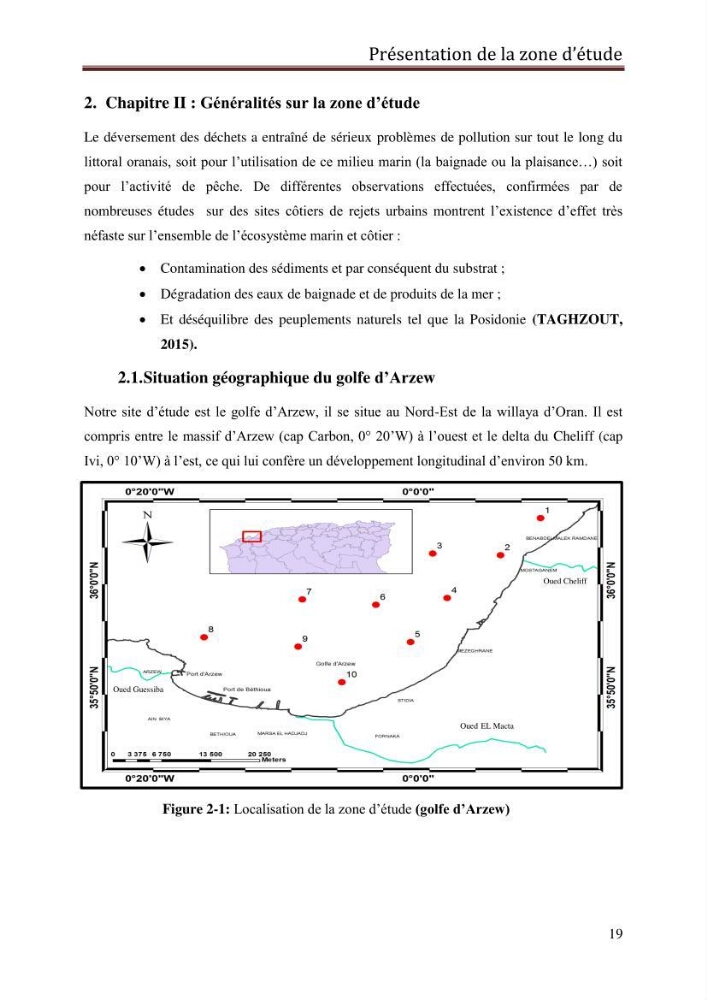 Contribution à l’évaluation de la qualité du milieu marin dans la cote oranaise (Golfe d’Arzew).: