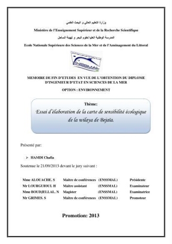 Essai d'élaboration de la carte de sensibilité écologique de la wilaya de Béjaia Essai d'élaboration de la carte de sensibilité écologique de la wilaya de Béjaia