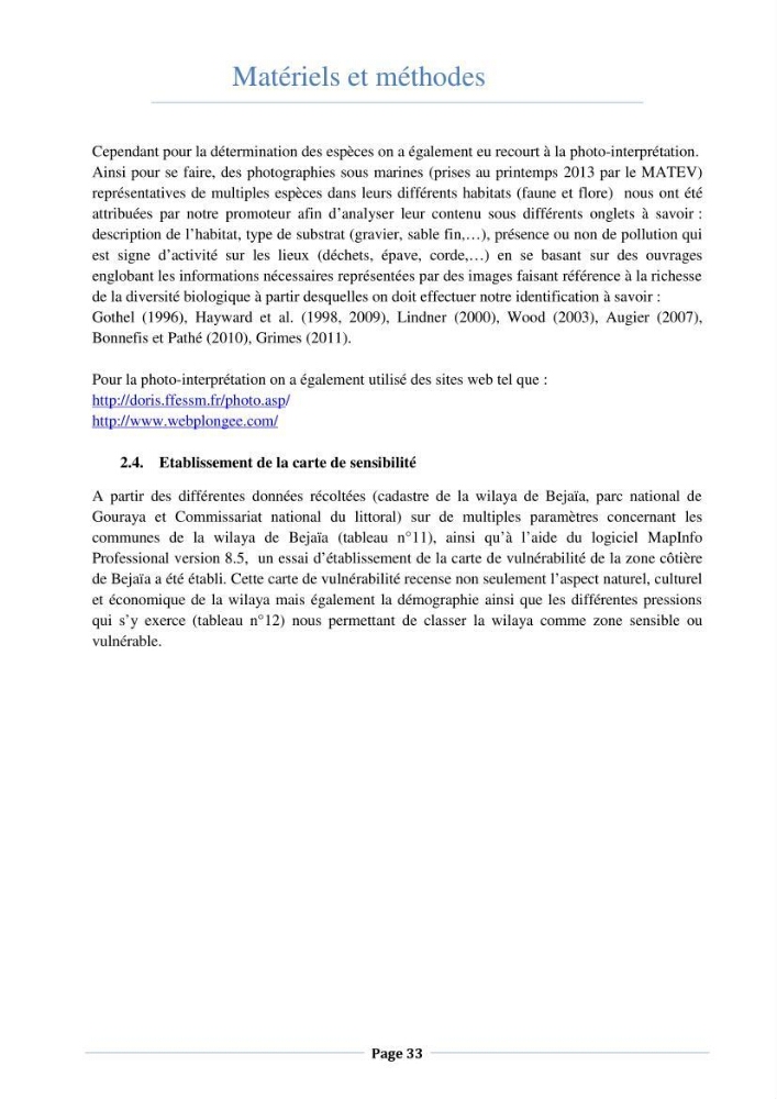 Essai d\'élaboration de la carte de sensibilité écologique de la wilaya de Béjaia