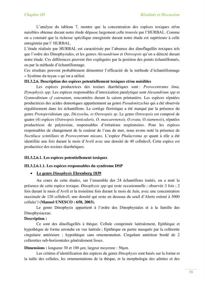 Contribution a l\'étude du phytoplancton toxique et/ou nuisible au niveau d\'une ferme conchylicole: cas de la ferme \"Orcamarine\" Ain Taya