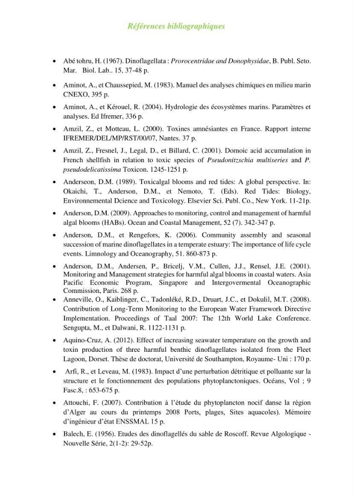 Contribution a l\'étude du phytoplancton toxique et/ou nuisible au niveau d\'une ferme conchylicole: cas de la ferme \"Orcamarine\" Ain Taya