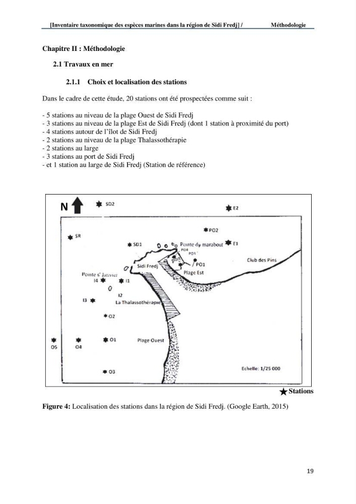 Inventaire taxonomique des espèces marines de la région du Sidi Fredj: