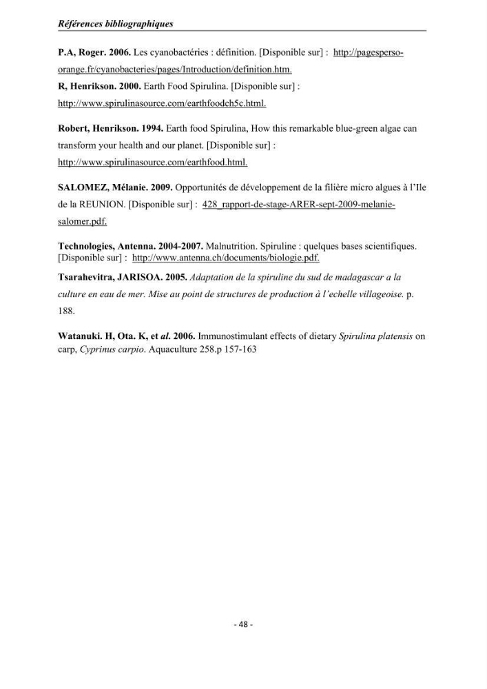 Culture de Spirulina platensis variété HTam: