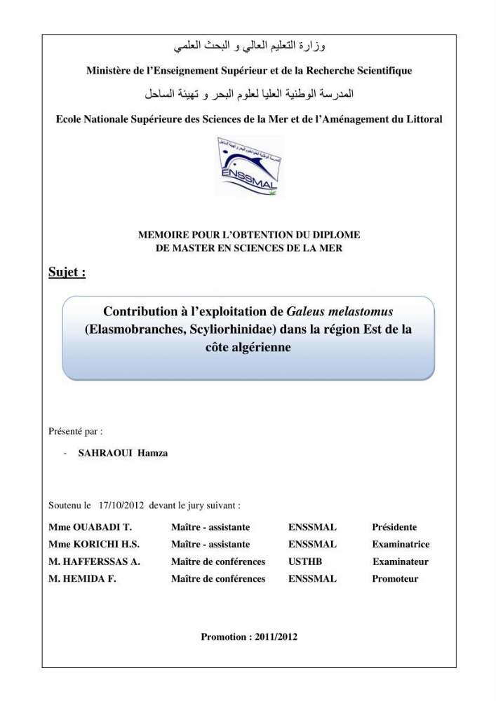 Contribution à l\'exploitation de Galeus melastomus (Elasmobranches, scyliorhinidae) dans la région est de la côte Algérienne