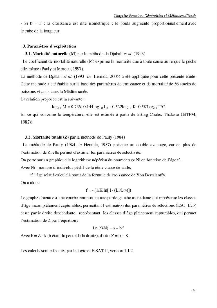 Contribution à l\'exploitation de Galeus melastomus (Elasmobranches, scyliorhinidae) dans la région est de la côte Algérienne