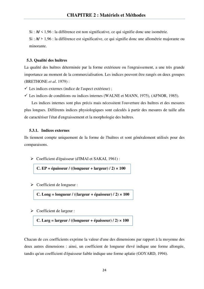 Etude des performances de croissance de l\'huître Crassostrea gigas (THUNBERG, 1793) triploïde de l\'élevage Cultures Marines (Tipaza):
