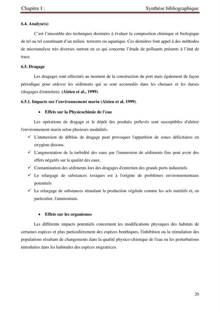 Détermination de l\'influence des rejets des eaux usées brutes sur la qualité bactériologique et physicochimique des eaux de mer. Cas d\'el katter (aproximité de port de cherchell, wilaya de Tipaza