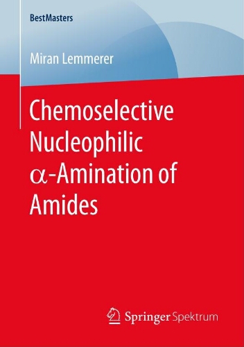 Chemoselective nucleophilic α-amination of amides Chemoselective nucleophilic α-amination of amides