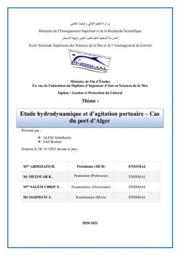 Etude hydrodynamique et d'agitation portuaire: cas du port d'Alger Etude hydrodynamique et d'agitation portuaire: cas du port d'Alger