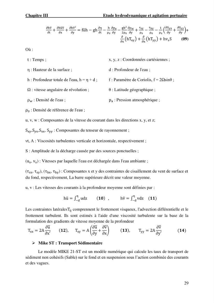 Etude hydrodynamique et d\'agitation portuaire: cas du port d\'Alger