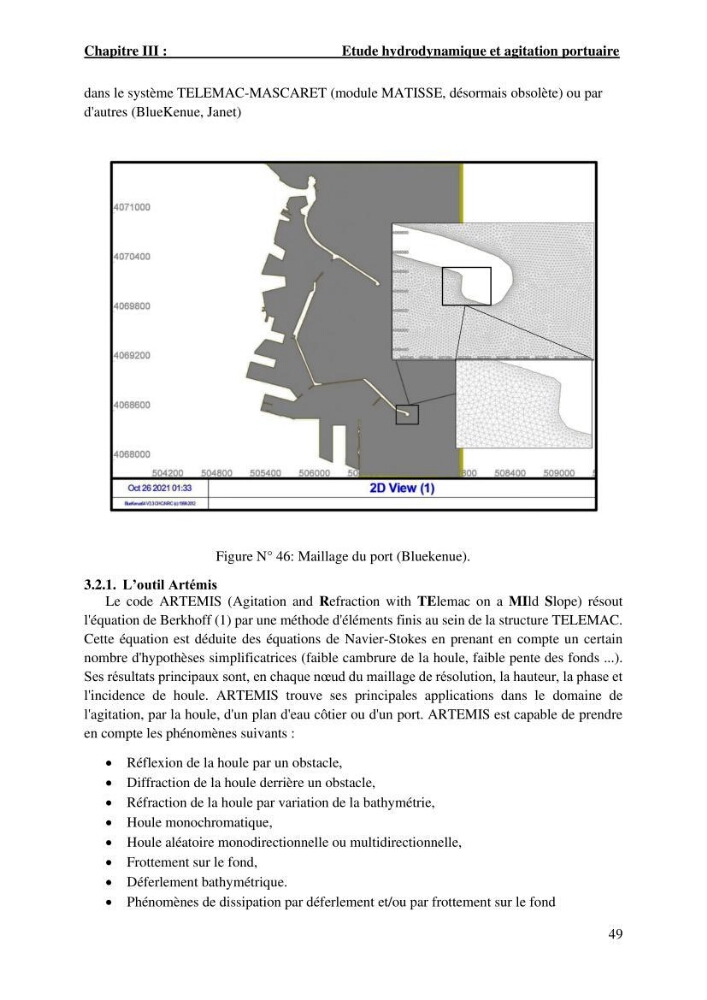 Etude hydrodynamique et d\'agitation portuaire: cas du port d\'Alger