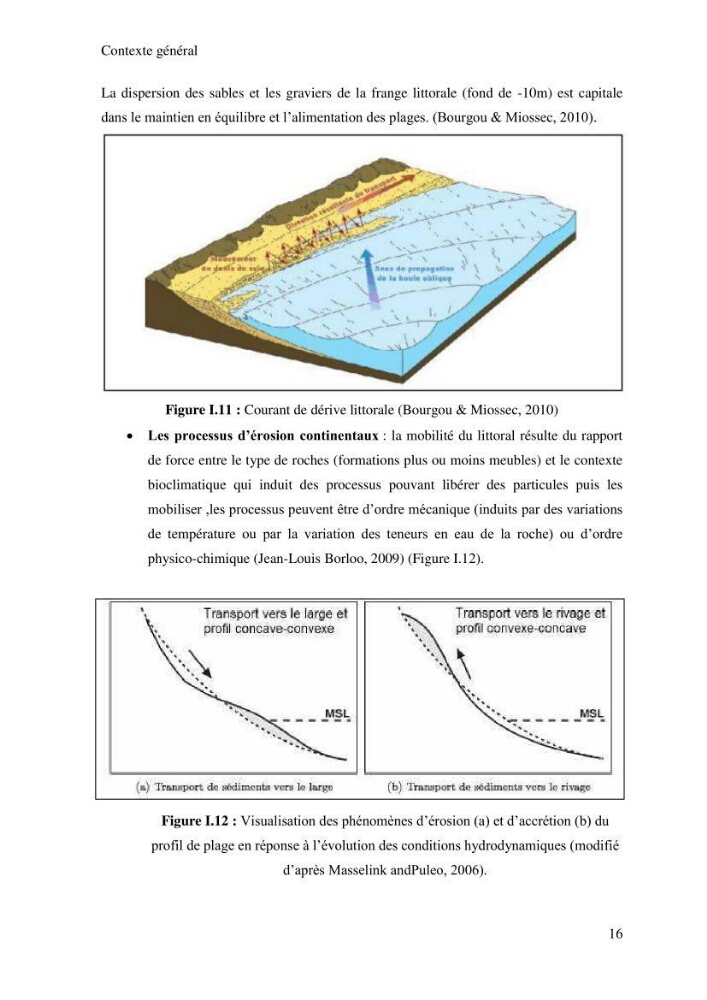 Impact des ouvrages portuaires sur l\'évolution d\'un littoral soumis à une forte dynamique sédimentaire