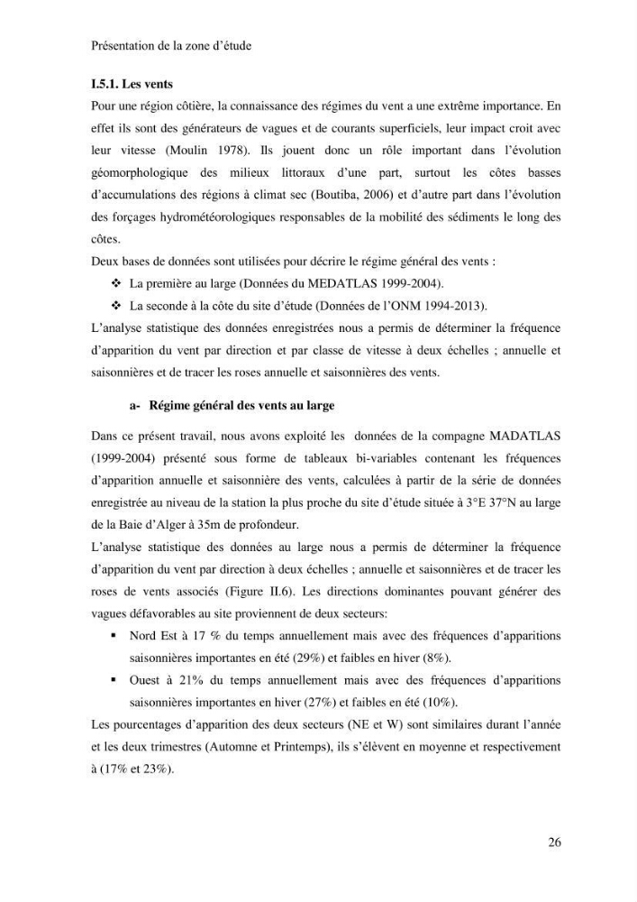 Impact des ouvrages portuaires sur l\'évolution d\'un littoral soumis à une forte dynamique sédimentaire