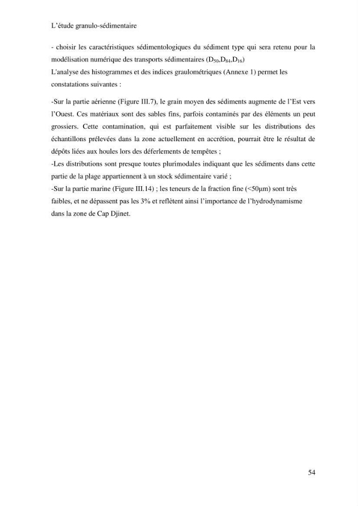 Impact des ouvrages portuaires sur l\'évolution d\'un littoral soumis à une forte dynamique sédimentaire