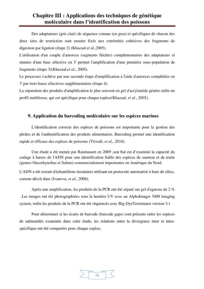 Recherche bibliographique sur les techniques de génétique moléculaire et leurs applications dans l\'identification des especes de poissons