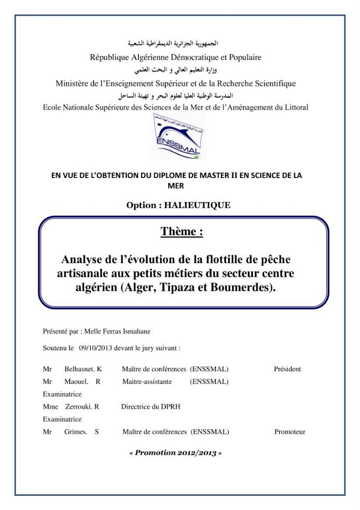 Analyse de l\'évolution de la flottille de pêche artisanale aux petits métiers du secteur centre algerien (Alger, Tipaza et Boumerdes).: