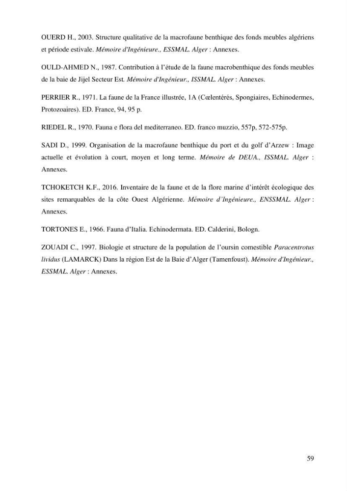 Inventaire et systematique des echinodermes de la côte Algérienne