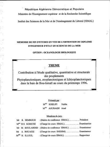Contribution à l'étude qualitative, quantitative et structurale des peuplements phytoplanctoniques, zooplanctoniques et ichtyoplanctoniques dans la baie de Bou-Ismail au cours du printemps 1996 Contribution à l'étude qualitative, quantitative et structurale des peuplements phytoplanctoniques, zooplanctoniques et ichtyoplanctoniques dans la baie de Bou-Ismail au cours du printemps 1996