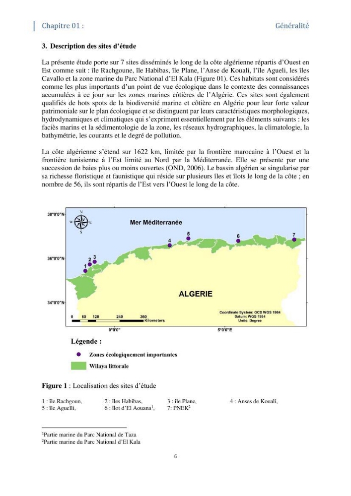 Tester les critères établis par l’UICN concernant les zones clés pour la biodiversité sur quelques habitats remarquables des côtes Algériennes: