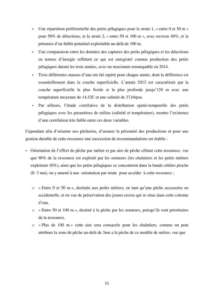 Les petits pélagiques dans la zone centre Algerienne: variabilité Spatio-temporelle et corrélation avec les paramètres du milieu