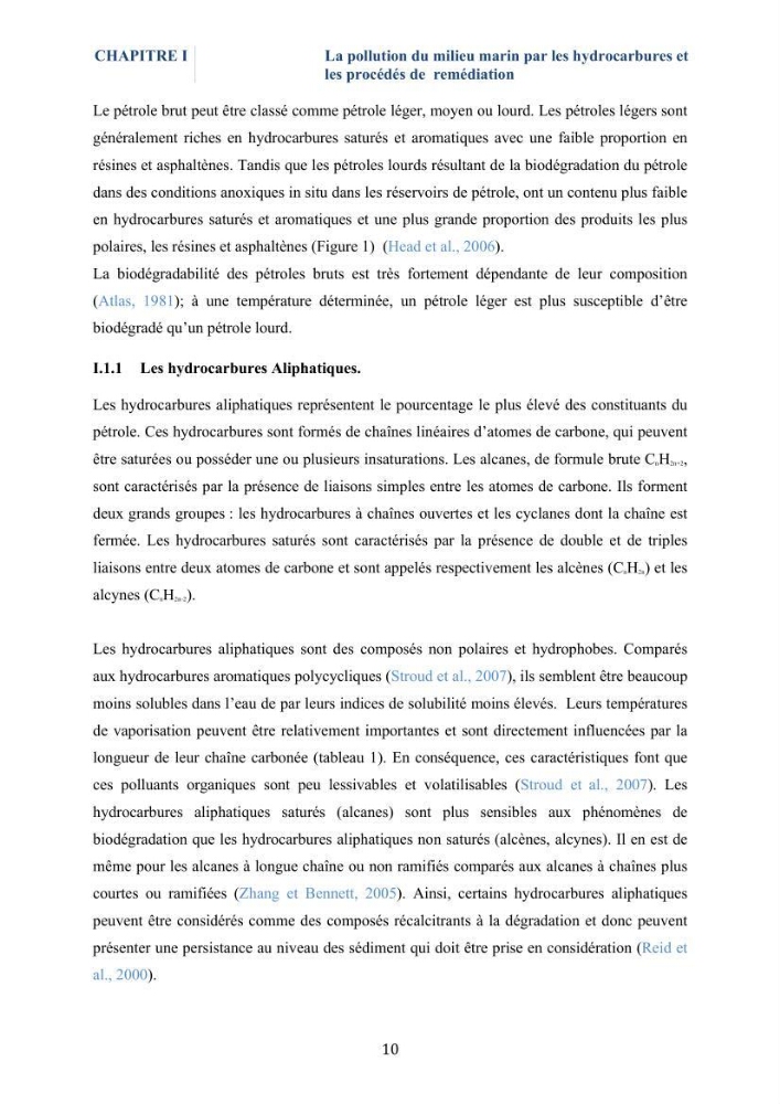 Isolement et caractérisation des bactéries marines dégradant les différentes fractions du pétrole : cas d’étude : port de Sidi Fredj