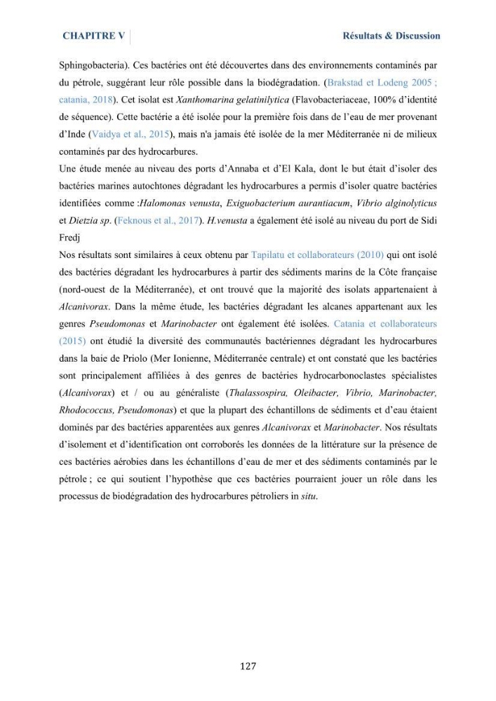 Isolement et caractérisation des bactéries marines dégradant les différentes fractions du pétrole : cas d’étude : port de Sidi Fredj