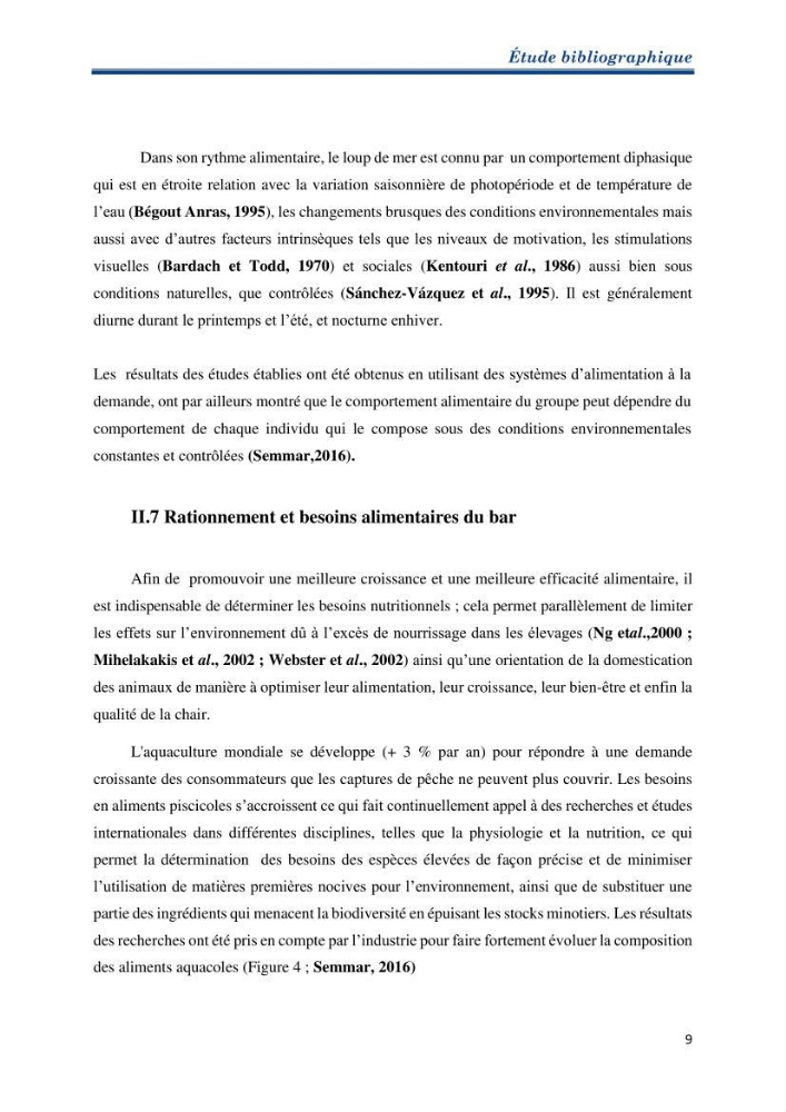Contribution au rationnement alimentaire du loup de mer Dicentrachus labrax (Linnaeus, 1758) Cas de l’élevage biologique de la station Provence Aquaculture (Marseille _ France)
