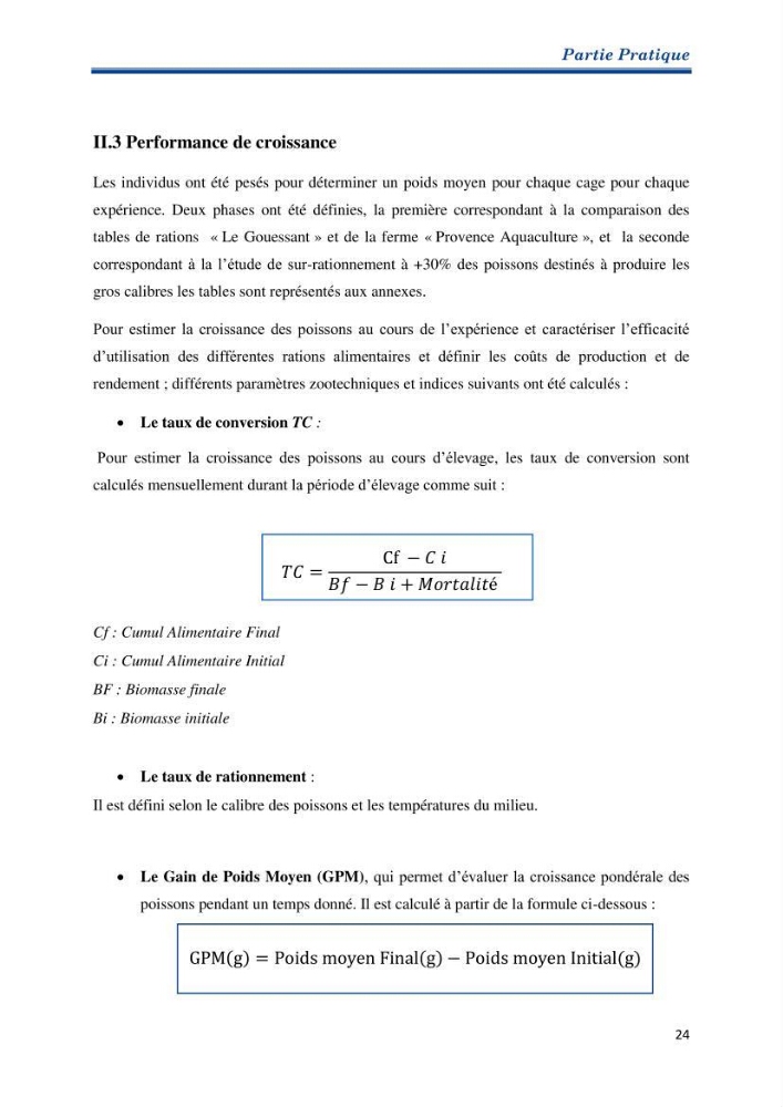 Contribution au rationnement alimentaire du loup de mer Dicentrachus labrax (Linnaeus, 1758) Cas de l’élevage biologique de la station Provence Aquaculture (Marseille _ France)