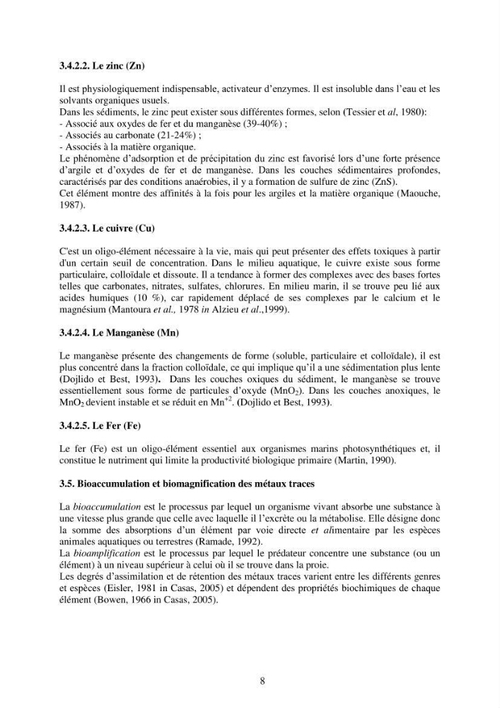 Etude de la pollution et de la géochimie par les métaux traces et les radioéléments dans les sédiments de la baie d\'Alger
