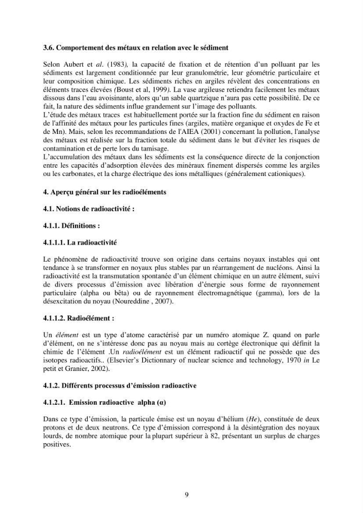 Etude de la pollution et de la géochimie par les métaux traces et les radioéléments dans les sédiments de la baie d\'Alger