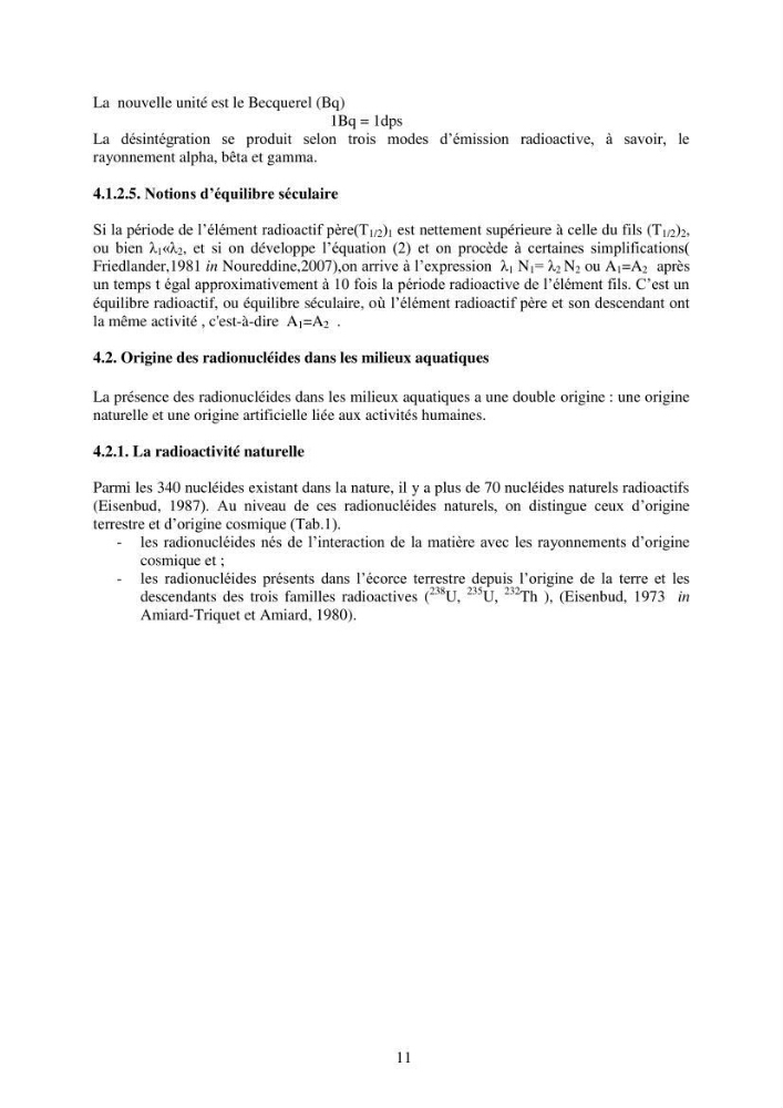 Etude de la pollution et de la géochimie par les métaux traces et les radioéléments dans les sédiments de la baie d\'Alger