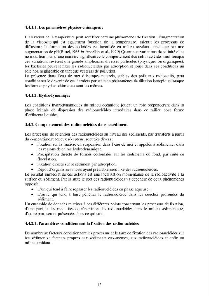 Etude de la pollution et de la géochimie par les métaux traces et les radioéléments dans les sédiments de la baie d\'Alger