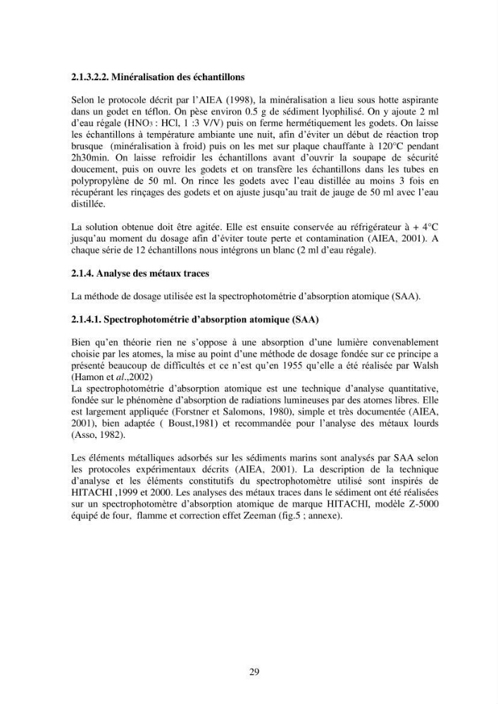 Etude de la pollution et de la géochimie par les métaux traces et les radioéléments dans les sédiments de la baie d\'Alger