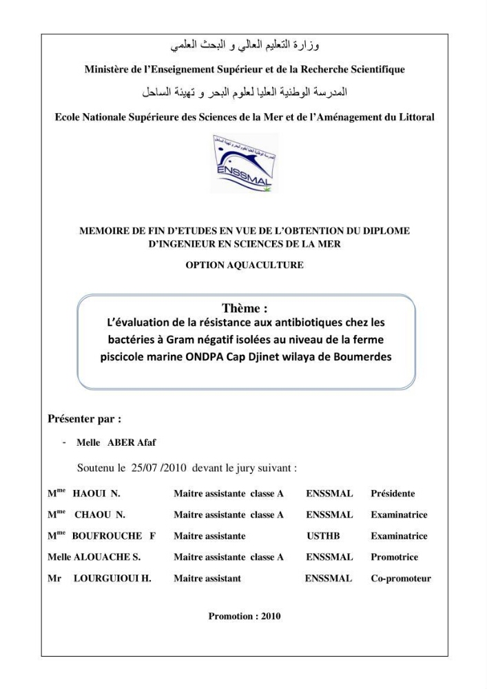 L\'évaluation de la résistance aux antibiotiques chez les bactéries à Gram négatif isolées au niveau de la ferme piscicole marine ONDPA Cap Djinet wilaya de Boumerdes