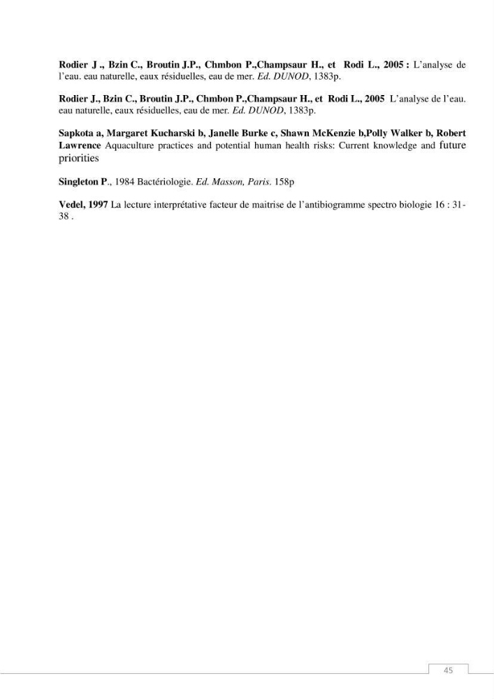 L\'évaluation de la résistance aux antibiotiques chez les bactéries à Gram négatif isolées au niveau de la ferme piscicole marine ONDPA Cap Djinet wilaya de Boumerdes