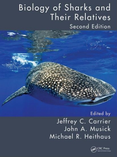 Biology of sharks and their relatives Biology of sharks and their relatives
