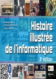 Histoire illustrée de l'informatique