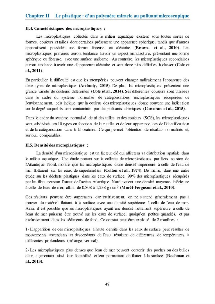 Etude de l\'évaluation quantitative et qualitative des microplastiques sur les côtes algériennes