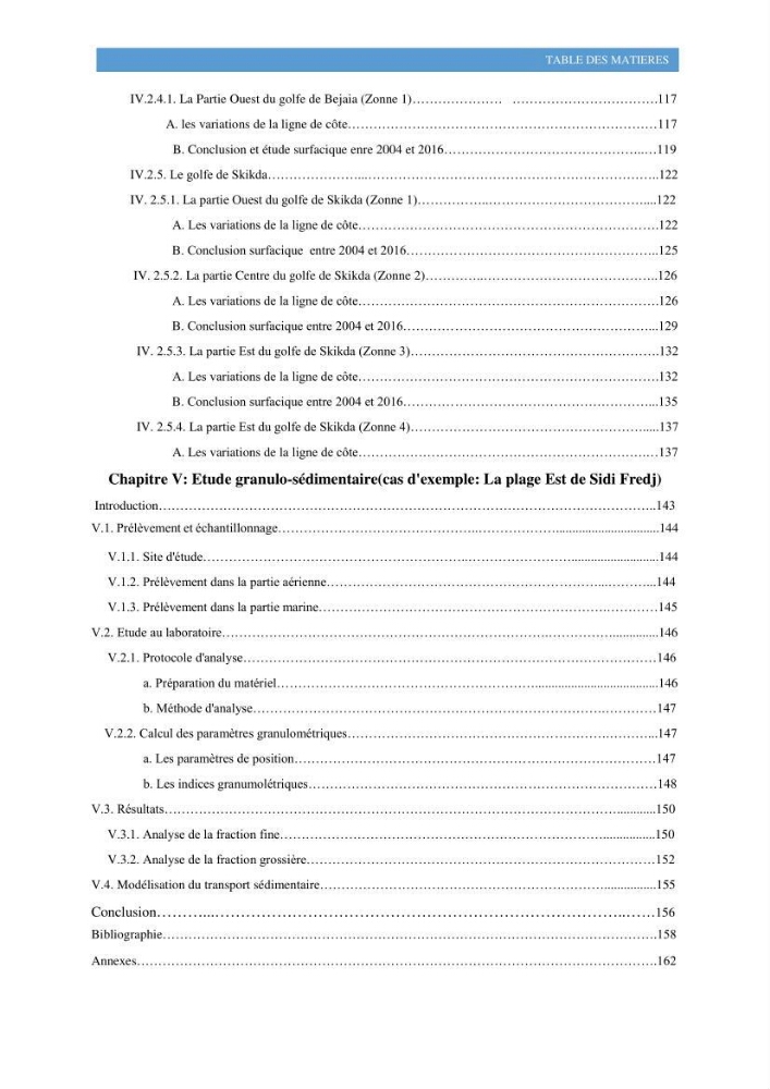 Modelisation numérique de la cinématique du trait de côte et la dynamique sédimentaire des plages sableuses (qOran, Bou-Ismail,Alger, Bejaia et Skikda)