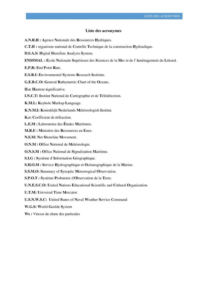 Modelisation numérique de la cinématique du trait de côte et la dynamique sédimentaire des plages sableuses (qOran, Bou-Ismail,Alger, Bejaia et Skikda)
