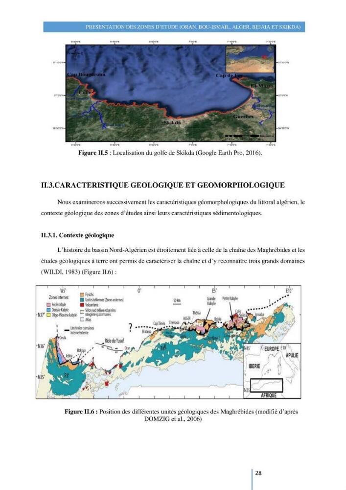 Modelisation numérique de la cinématique du trait de côte et la dynamique sédimentaire des plages sableuses (qOran, Bou-Ismail,Alger, Bejaia et Skikda)