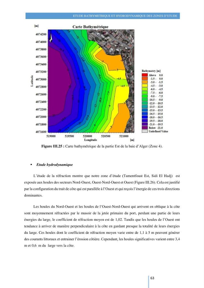 Modelisation numérique de la cinématique du trait de côte et la dynamique sédimentaire des plages sableuses (qOran, Bou-Ismail,Alger, Bejaia et Skikda)