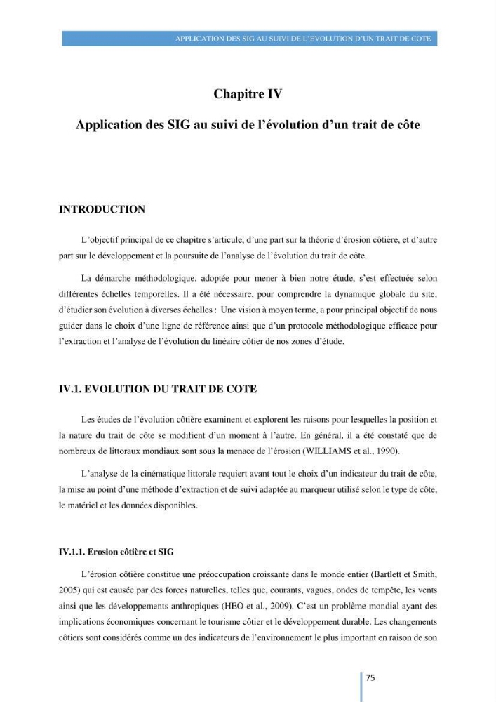 Modelisation numérique de la cinématique du trait de côte et la dynamique sédimentaire des plages sableuses (qOran, Bou-Ismail,Alger, Bejaia et Skikda)