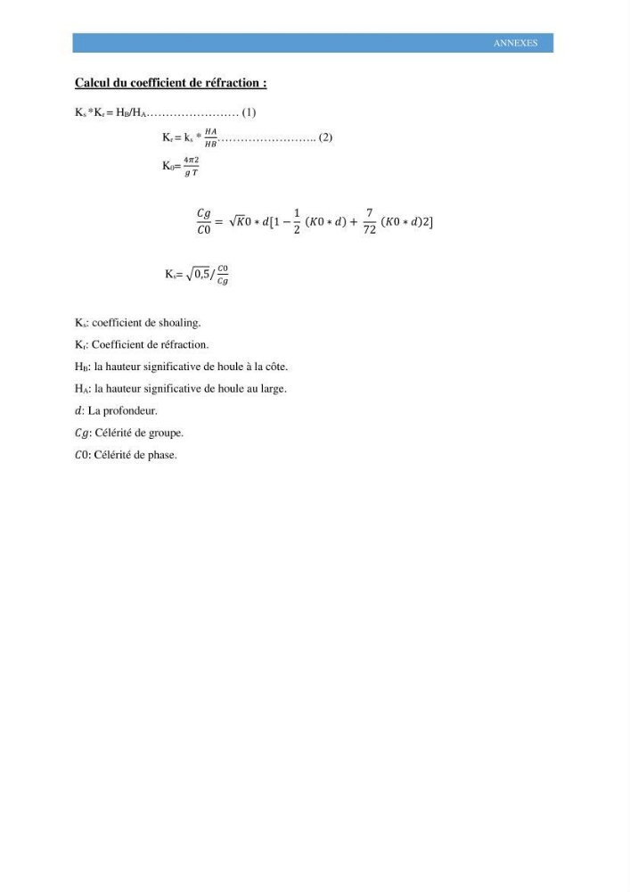 Modelisation numérique de la cinématique du trait de côte et la dynamique sédimentaire des plages sableuses (qOran, Bou-Ismail,Alger, Bejaia et Skikda)
