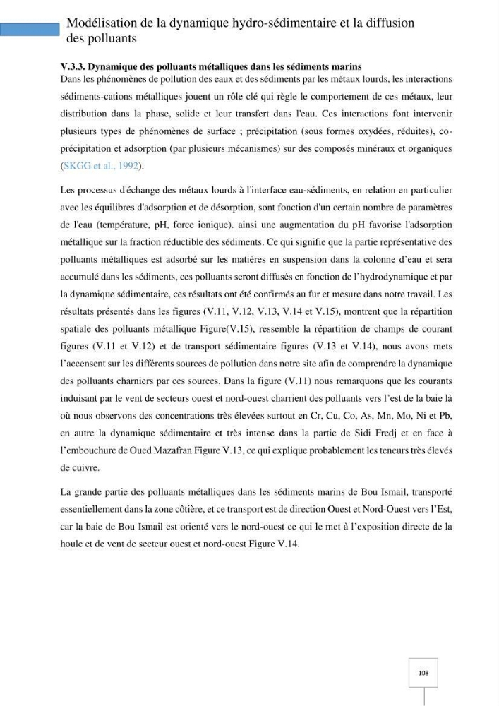 Dynamique spatiale et temporelle des polluants métalliques dans les sédiments marins : Impact de la contamination métallique