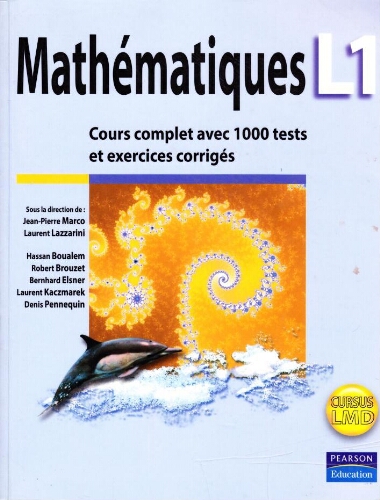 Mathématiques L1: cours complet avec fiches de révision, 1000 tests et exercices corrigés Mathématiques L1: cours complet avec fiches de révision, 1000 tests et exercices corrigés