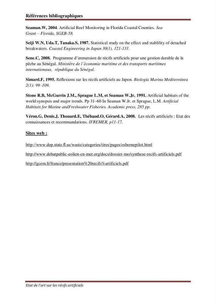 Etat de l\'art sur les recifs artificiels