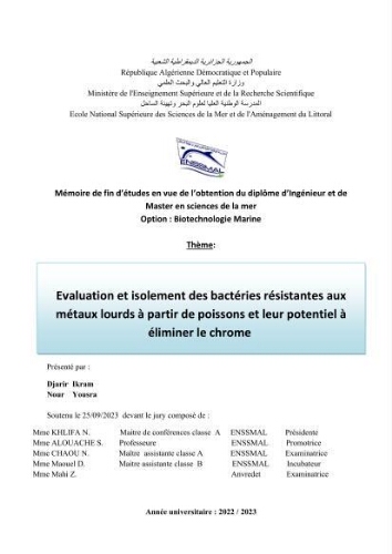 Evaluation et isolement des bactéries résistantes aux métaux lourds à partir de poissons et leur potentiel à éliminer le chrome Evaluation et isolement des bactéries résistantes aux métaux lourds à partir de poissons et leur potentiel à éliminer le chrome