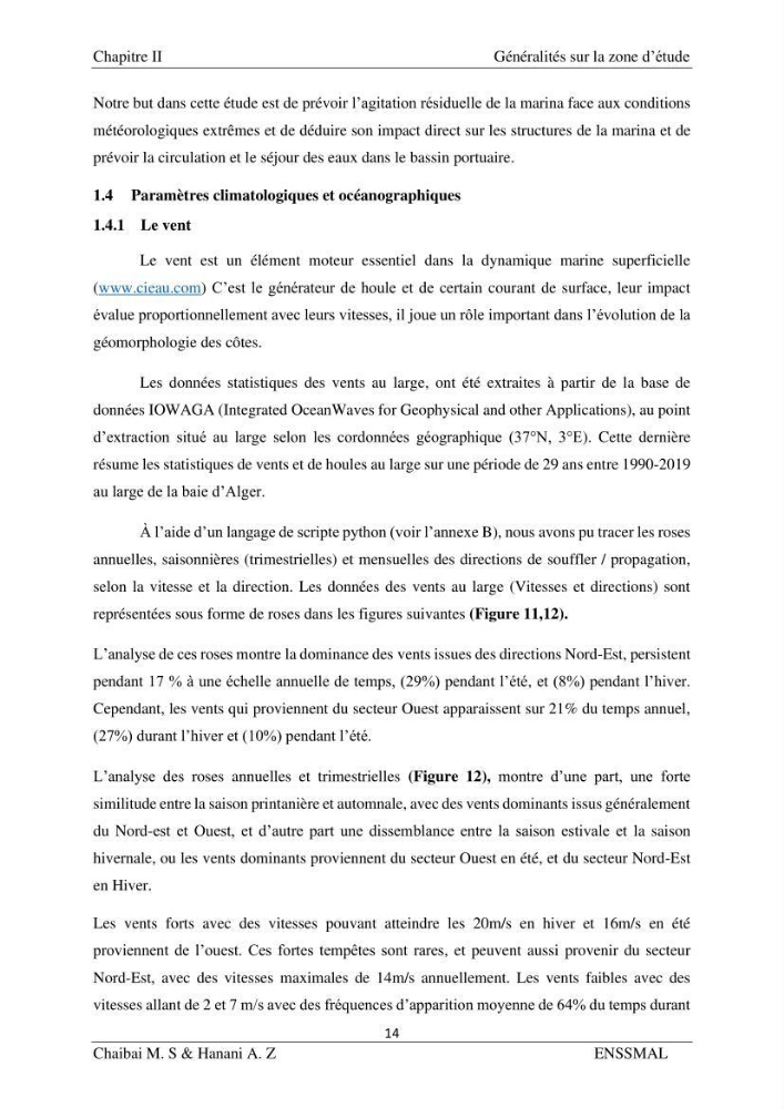 Modélisation hydrodynamique et étude d’agitation: Cas de la Marina Bay D’Alger