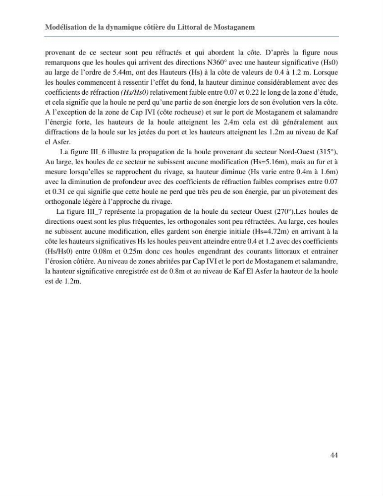 Evaluation des impacts des changements climatiques sur la morphologie du littoral de la wilaya de Mostaganem
